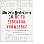 The New York Times Guide to Essential Knowledge